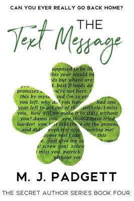 The Text Message By M. J. Padgett Cover Image