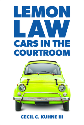 Lemon Law: Cars in the Courtroom Cover Image