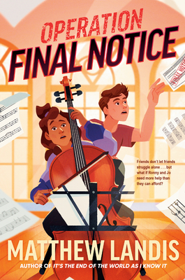 Operation Final Notice By Matthew Landis Cover Image