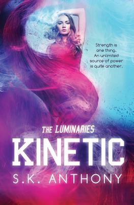 Kinetic (The Luminaries #1)