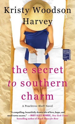 The Secret to Southern Charm (The Peachtree Bluff Series #2)