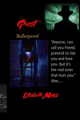 Ghost: Bullet Proof Cover Image