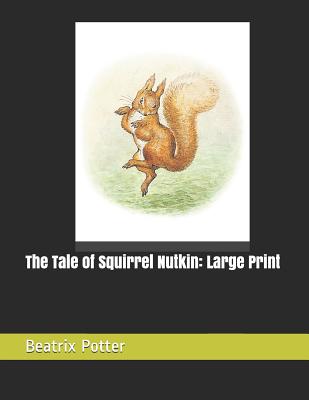The Tale of Squirrel Nutkin