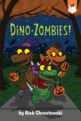 Dino-Zombies! By Rick Chrustowski, Rick Chrustowski (Illustrator) Cover Image