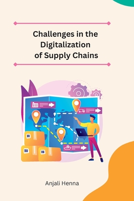 Challenges in the Digitalization of Supply Chains Cover Image