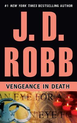 Vengeance in Death By J. D. Robb, Susan Ericksen (Read by) Cover Image
