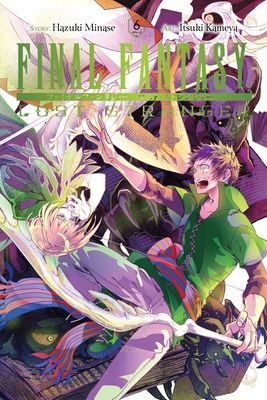 Final Fantasy Lost Stranger, Vol. 6 By Hazuki Minase, Itsuki Kameya (By (artist)) Cover Image