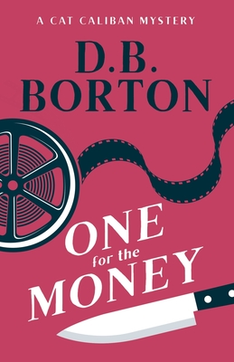 One for the Money By D. B. Borton Cover Image