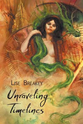 Cover for Unraveling Timelines