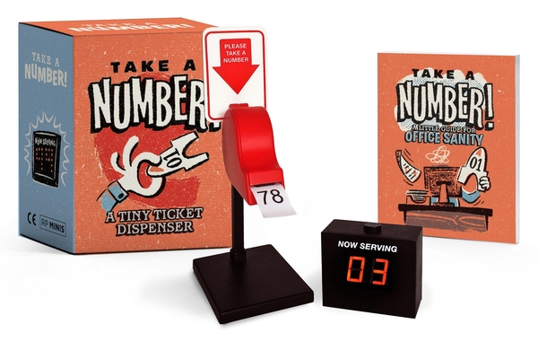 Take a Number!: A Tiny Ticket Dispenser (RP Minis) By Mollie Thomas Cover Image