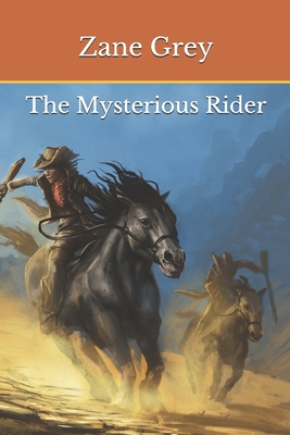 The Mysterious Rider