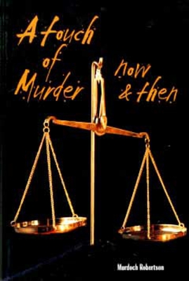 A Touch of Murder ... Now and Then Cover Image