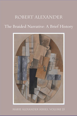 Braids & Sequins: A Brief History (Marie Alexander Poetry #25) Cover Image