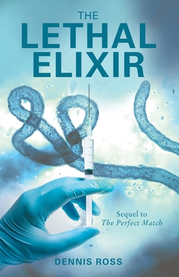 The Lethal Elixir Cover Image