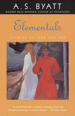 Elementals: Stories of Fire and Ice (Vintage International)