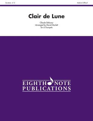 Clair de Lune: Score & Parts (Eighth Note Publications) Cover Image