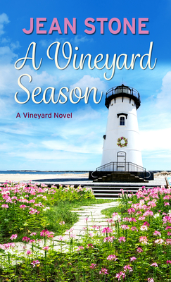 A Vineyard Season (Vineyard Novel #6)