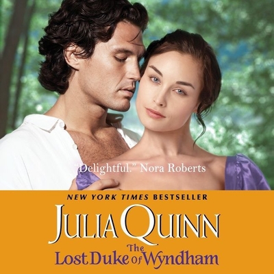 The Lost Duke of Wyndham (Two Dukes of Wyndham #1) By Julia Quinn, Rosalyn Landor (Read by) Cover Image