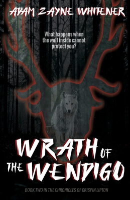 Wrath of the Wendigo Cover Image