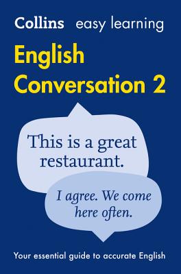 Collins Easy Learning English - Easy Learning English Conversation: Book 2