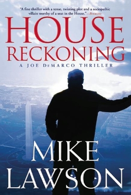 House Reckoning: A Joe DeMarco Thriller (Joe DeMarco Thrillers #9)