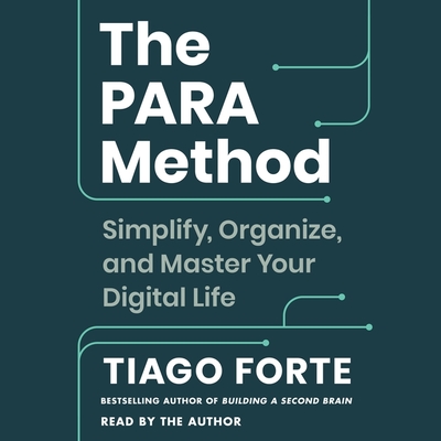 The Para Method: Simplify, Organize, and Master Your Digital Life Cover Image
