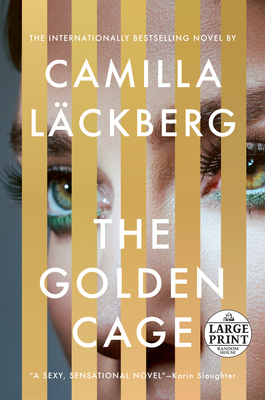 The Golden Cage: A novel By Camilla Läckberg, Neil Smith (Translated by) Cover Image