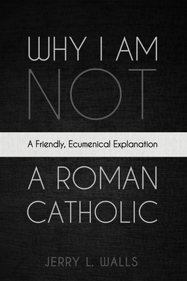 Why I Am Not a Roman Catholic Once Upon A Time Bookstore