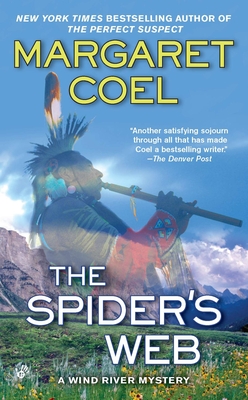The Spider's Web (A Wind River Reservation Mystery #15)