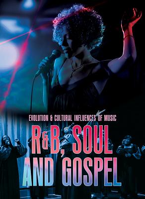 R&b, Soul, and Gospel Cover Image
