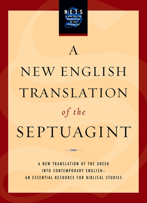 New English Translation of the Septuagint-OE By Albert Pietersma (Editor), Benjamin G. Wright (Editor) Cover Image
