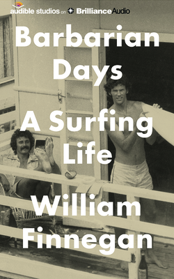 Barbarian Days: A Surfing Life Cover Image