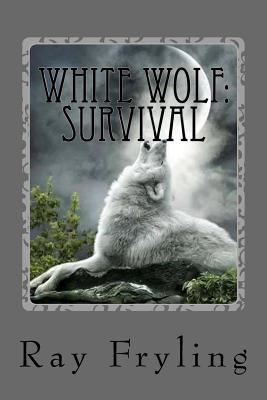 White Wolf Survival