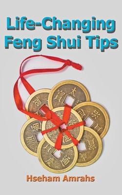 Life-Changing Feng Shui Tips Cover Image