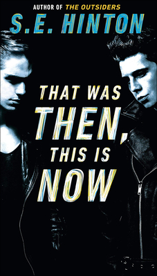 Cover for That Was Then, This is Now