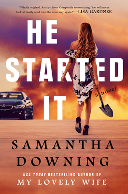 He Started It By Samantha Downing Cover Image