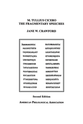 M. Tullius Cicero, the Fragmentary Speeches: An Edition with Commentary (Society for Classical Studies American Classical Studies #37)
