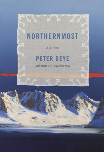 Cover Image for Northernmost: A novel