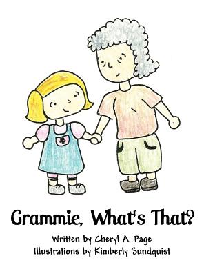 Grammie, What's That? Cover Image