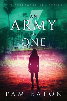 An Army of One (Extraordinary #3) Cover Image