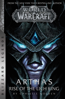 World of Warcraft: Arthas: Rise of the Lich King cover image