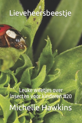 Lieveheersbeestje: Leuke weetjes over insecten voor kinderen #20