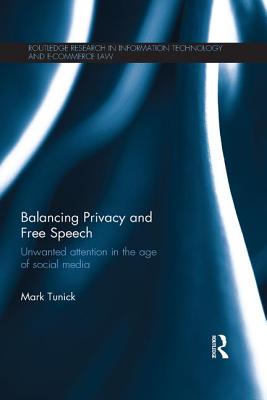 Balancing Privacy and Free Speech: Unwanted Attention in the Age of ...