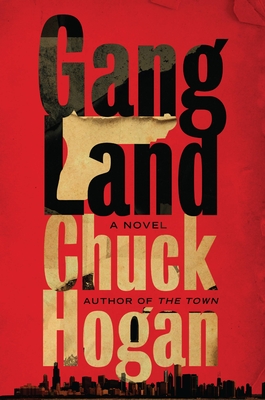 Gangland By Chuck Hogan Cover Image