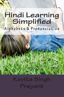 Hindi Learning Simplified (Part-I): Alphabets & Pronunciation Cover Image