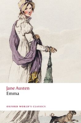 Emma (Oxford World's Classics) By Jane Austen, John Mullan (Editor) Cover Image
