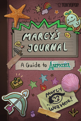 Marcy's Journal - a Guide to Amphibia By Matthew Braly (Created by), Adam Colás, Catharina Sukiman (Illustrator), TOKYOPOP (Producer) Cover Image