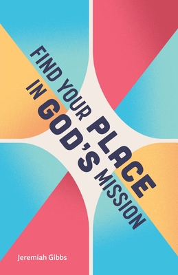 Find Your Place in God's Mission Cover Image