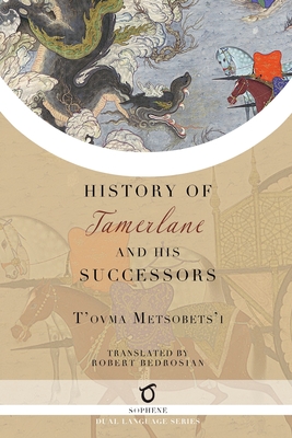 History of Tamerlane and His Successors Cover Image