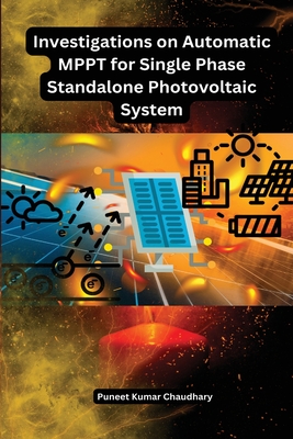 Investigations on Automatic MPPT for Single Phase Standalone Photovoltaic System Cover Image